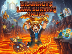 Cluiche Brainrots Lava Survive Online