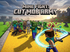 Cluiche Mine Fight: Cut Mob Army