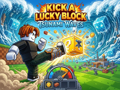 Cluiche Kick a Lucky Block: Tsunami Waves
