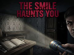 Cluiche The Smile Haunts You