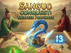 Cluiche Sanguo Conquest Thirteen Provinces