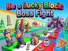 Cluiche Be a Lucky Block: Boss Fight