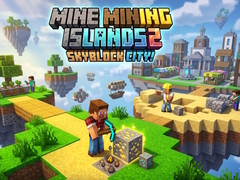 Cluiche Mine Mining Islands 2: Skyblock City!