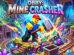 Cluiche Obby: Mine Crasher