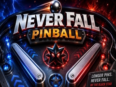 Cluiche Never Fall Pinball