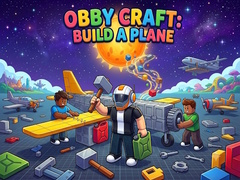 Cluiche Obby Craft: Build a Plane