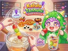 Cluiche Kalulu Tanhulu: ASMR Mukbang