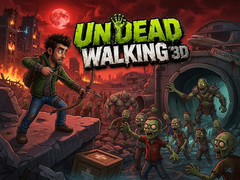 Cluiche Undead Walking 3D