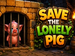 Cluiche Save the Lonely Pig