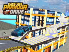 Cluiche Downtown Parkour Drive