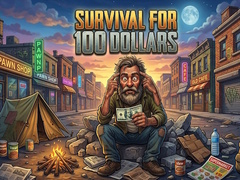 Cluiche Survival for 100 dollars