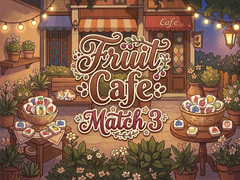 Cluiche Fruit Cafe Match 3