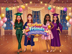 Cluiche Barbie And Friends Graduation Party