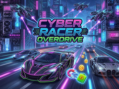 Cluiche Cyber Racer Overdrive