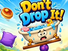 Cluiche Don't Drop It