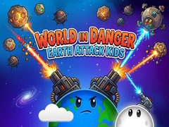 Cluiche World in Danger Earth Attack Kids
