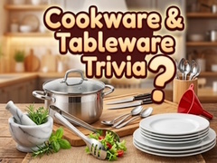 Cluiche Cookware & Tableware Trivia