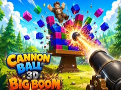 Cluiche Cannon Ball 3D Big Boom