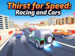 Cluiche Thirst for Speed: Racing and Cars