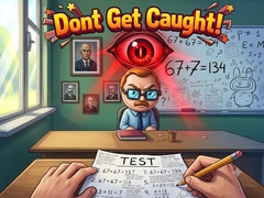 Cluiche Dont Get Caught!