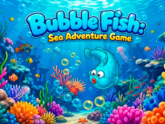 Cluiche Bubble Fish Sea Adventure Game