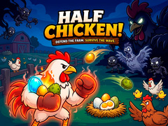 Cluiche Half Chicken