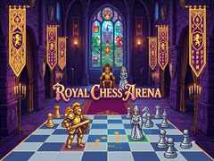 Cluiche Royal Chess Arena