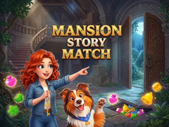 Cluiche Mansion Story Match