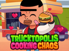 Cluiche Trucktopolis Cooking Chaos