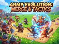 Cluiche Army Evolution: Merge & Tactics