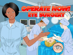 Cluiche Operate Now: Eye Surgery