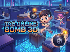 Cluiche Tag Online: Bomb 3D