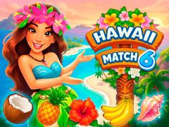Cluiche Hawaii Match 6