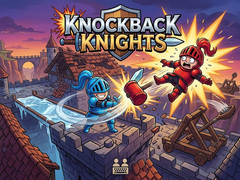 Cluiche Knockback Knights