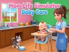 Cluiche Mom Life Simulator Baby Care