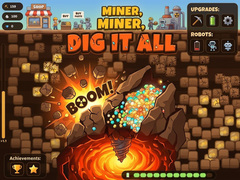Cluiche Miner Dig It All