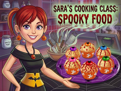 Cluiche Sara's Cooking Class: Spooky Food