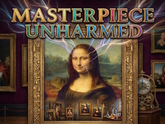 Cluiche Masterpiece Unharmed