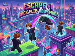 Cluiche Escape +1 Back Flip: Obby Mode