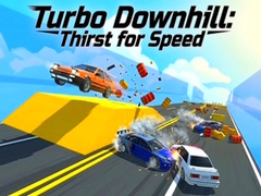 Cluiche Turbo Downhill: Thirst for Speed