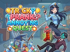 Cluiche Tricky Prank: Annoying Quest 