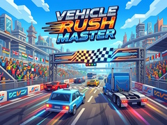 Cluiche Vehice Rush Master