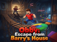 Cluiche Obby: Escape from Barry’s House