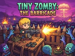 Cluiche Tiny Zomby: The Barricade