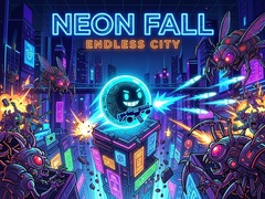 Cluiche Neon Fall Endless City