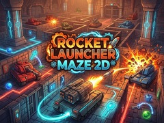 Cluiche Rocket Launcher Maze 2D