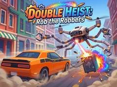 Cluiche Double Heist: Rob the Robbers