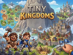 Cluiche Tiny Kingdoms