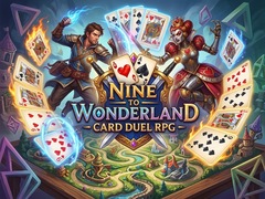 Cluiche Nine to Wonderland - Card Duel RPG
