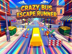 Cluiche Crazy Bus Escape Runner